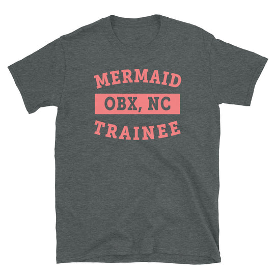 OBX Mermaid in Training T Shirt