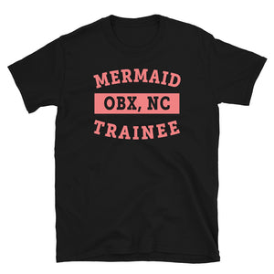 OBX Mermaid in Training T Shirt